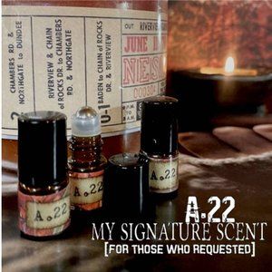 A.22 my signature scent / scent used on all my journals